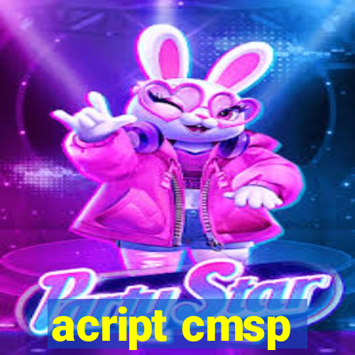 acript cmsp